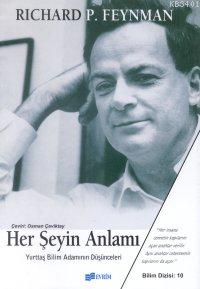 Her Şeyin Anlamı Richard P. Feynman