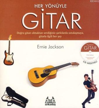 Her Yönüyle Gitar Ernie Jackson