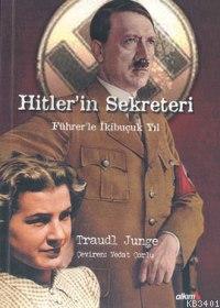 Hitler'in Sekreteri Traudl Junge