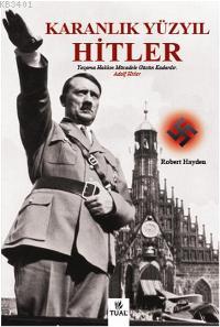 Karanlık Yüzyıl Hitler Robert Hayden