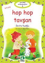 Hop Hop Tavşan (+8 Yaş) Sevinç Kuşoğlu