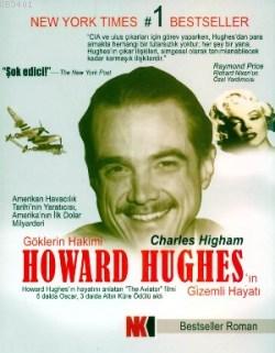 Howard Hughes'in Gizemli Hayatı Charles Highaw