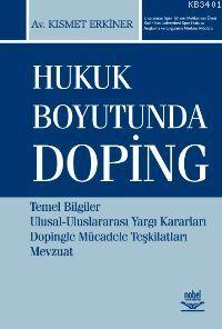 Hukuk Boyutunda Doping Kısmet Erkiner