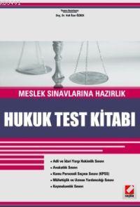 Hukuk Test Kitabı (Meslek Sınavlarına Hazırlık) Veli Özer Özbek