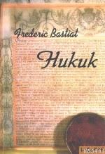 Hukuk Frederic Bastiat