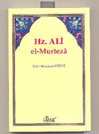Hz Ali El-Murteza Ebu`l Hasan Ali En-Nedvi