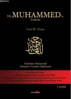 Hz. Muhammed'in Yolunda Carl W. Ernst