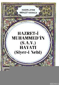 Hz.muhammed (s.a.v.)'in Hayatı (cep Boy)