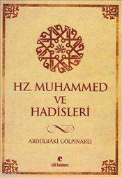 Hz. Muhammed (s.a.v.) ve Hadisleri Abdulbaki Gölpınarlı