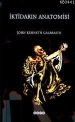 İktidarın Anatomisi John Kennerh Galbraith
