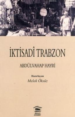 İktisadi Trabzon Abdülvahap Hayri