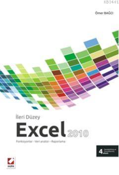 İleri Düzey Excel 2010 Fonksiyonlar Veri Analizi Raporlama Ömer Bağcı