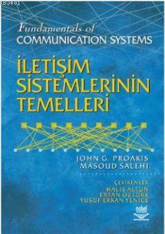 İletişim Sistemlerinin Temelleri John G. Proakis