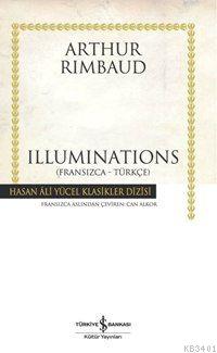 Illuminations (Ciltli) Arthur Rimbaud