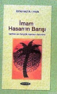 İmam Hasan'ın Barışı Üstad Razi Al-i Yasin
