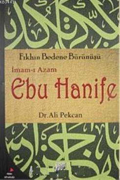 İmam- ı Azam Ebu Hanife Ali Pekcan