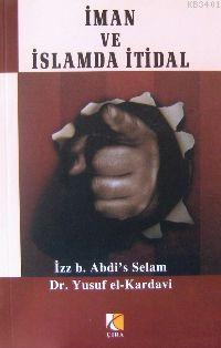 İman ve İslam'da İtidal Yusuf El-Karadavi