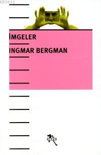 İmgeler Ingmar Bergman