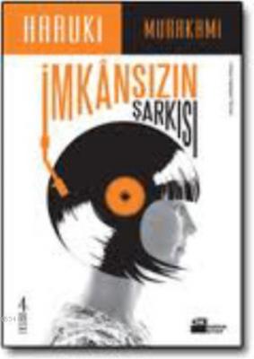 İmkansızın Şarkısı Haruki Murakami