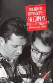 Jack Kerouac ve Allen Ginsberg: Mektuplar Bill Morgan