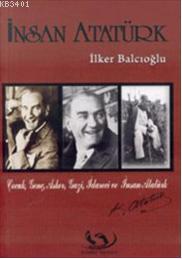 İnsan Atatürk İlker Balcıoğlu
