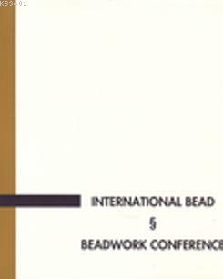 International Bead & Beadwork Conference Jamey Allen