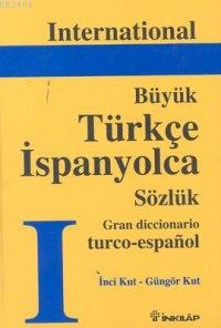 International Grand Türkçe-İspanyolca Sözlük