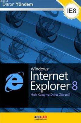 Internet Explorer 8 (ücretsiz Pdf) Daron Yöntem