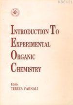 Introduction To Experimental Organic Chemistry Tereza Varnalı