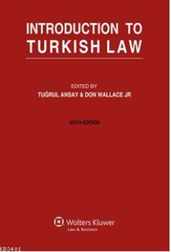 Introduction to Turkish Law Tuğrul Ansay