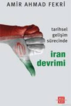İran Devrimi Amir Ahmet Fekri