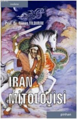 İran Mitolojisi Nimet Yıldırım