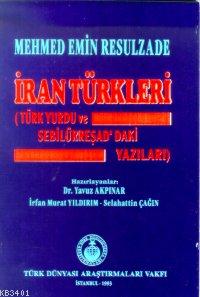 İran Türkleri Mehmet Emin Resulzade
