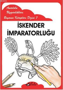 İskender İmparatorluğu Mustafa Aksoy