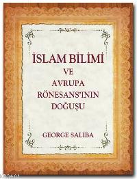 İslam Bilimi George Saliba