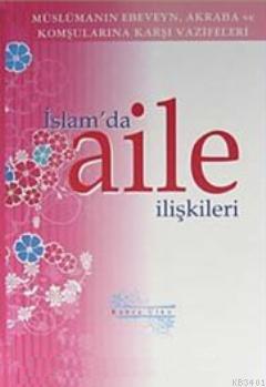 İslam'da Aile İlişkileri