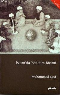 İslam'da Yönetim Biçimi Muhammed Esed