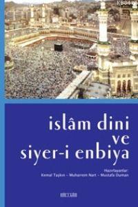 İslam Dini ve Siyeri Enbiya K. Taşkın