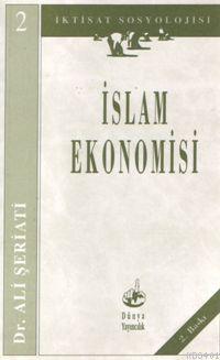 İslam Ekonomisi Ali Şeriati