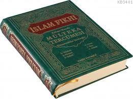 İslam Fıkhı Kelime Manalı Mülteka Tercümesi 1. cilt Hüsamettin Vanlıoğ