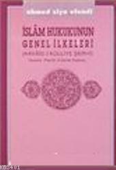 İslam Hukukunun Genel İlkeleri