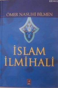 İslam İlmihali (şamua) Ömer Nasuhi Bilmen