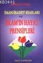 İslam'ın Hayat Prensiplerirensipleri