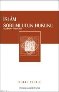 İslam Sorumluluk Hukuku Kemal Yaldız
