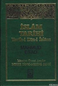 İslam Tarihi (Ciltli) Mahmud Esad