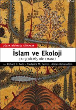 İslam ve Ekoloji Richard C. Foltz