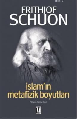 İslamın Metafizik Boyutları Frithjof Schuon