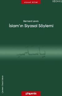İslamın Siyasal Söylemi Bernard Lewis