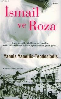 İsmail ve Roza Yannis Yanellis - Teodosiadis