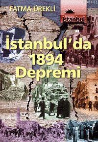 İstanbul'da 1894 Depremi Fatma Ürekli